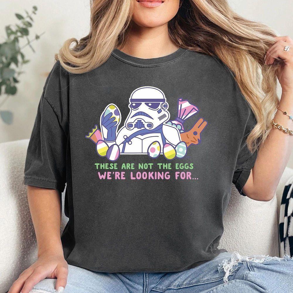 These Are Not The Eggs Were Looking For Easter Star Wars Vuitino Apparel These Are Not The Eggs Were Looking For Easter Star Wars Vuitino Apparel